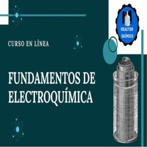 Curso fundamentos de electroquímica