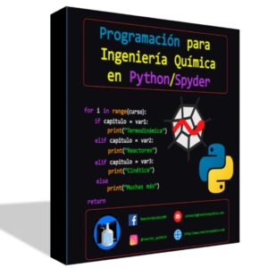 Programación para ingeniería química en Python / Spyder